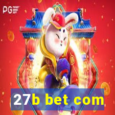 27b bet com